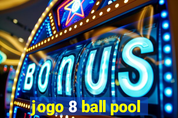 jogo 8 ball pool